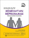 KESEHATAN REPRODUKSI Bidang Keahlian Kesehatan