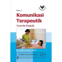 Komunikasi Teraupeutik Teori dan Praktik Edisi 2