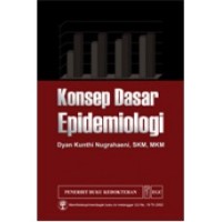 Konsep Dasar Epidemiologi