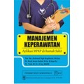 Manajemen Keperawatan Aplikasi MPKP di Rumah Sakit