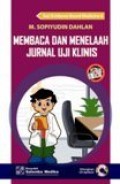 Membaca dan Menelaah Jurnal Uji Klinis