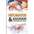 Neonatus & Asuhan Keperawatan Anak