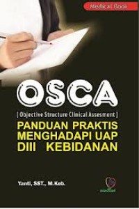 OSCA: Panduan Praktis Menghadapi UAP D3 Kebidanan