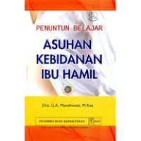 Penuntun Belajar Asuhan Kebidanan Ibu Hamil