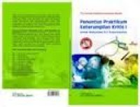 Penuntun Praktikum Keterampilan Kritis I untuk Mahasiswa DIII Keperawatan