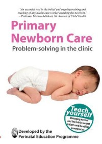 Primary Newborn Care Problem-Solving in The Clinic