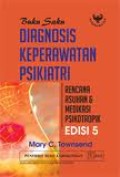 Buku Saku Diagnosis Keperawatan Psikiatri Rencana Asuhan & Medikasi Psikotropik