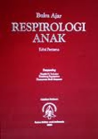 Buku Ajar Respirologi Anak