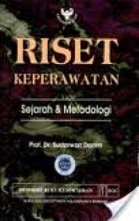 Riset Keperawatan Sejarah & Metodologi