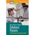 Seri Panduan Praktis: Edukasi Pasien