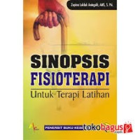 Sinopsis Fisioterapi untuk Terapi Latihan