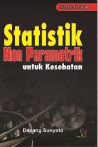 Statistik Non Parametik untuk Kesehatan