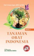 Tanaman Obat Indonesia Buku 1