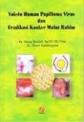 Vaksin Human Papilloma Virus dan Eradikasi Kanker Mulut Rahim