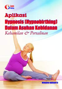 Image of Aplikasi Hypnosis(Hypnobirthing) dlm Asuhan Kebidanan