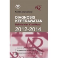 Diagnosis Keperawatan Definisi dan Klasifikasi 2012-2014