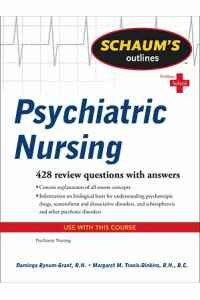 Schaum's Outlines: Psychiatric Nursing