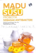 MADU & SUSU PROBIOTIK SEBAGAI ANTIBAKTERI