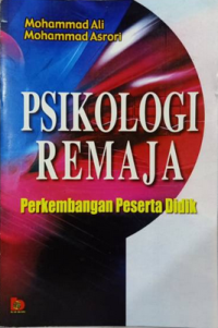 PSIKOLOGI REMAJA. PERKEMBANGAN PESERTA DIDIK