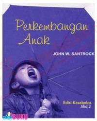 PERKEMBANGAN ANAK