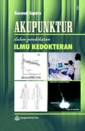 Akupuntur dalam Pendekatan Ilmu Kedokteran