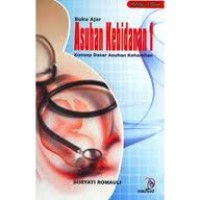 Buku Ajar Asuhan Kebidanan 1 Konsep Dasar Asuhan Kehamilan