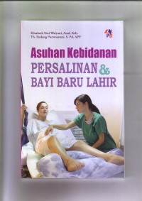 Asuhan Kebidanan Persalinan & Bayi Baru Lahir