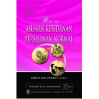 Buku Ajar Asuhan Kebidanan Persalinan Normal