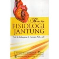 Buku Ajar Fisiologi Jantung