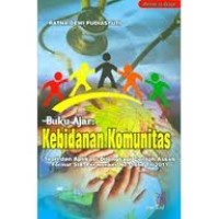 Buku Ajar Kebidanan Komunitas Teori dan Aplikasi Dilengkapi Contoh Askeb