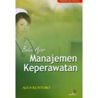 Buku Ajar Manajemen Keperawatan