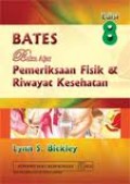 Buku Ajar Pemeriksaan Fisik & Riwayat Kesehatan Bates