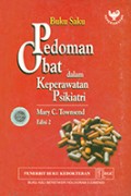 Buku Saku Pedoman Obat dalam Keperawatan Psikiatri