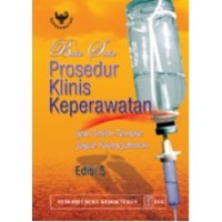 Buku Saku Prosedur Klinis Keperawatan