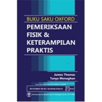 Buku Saku Oxford Pemeriksaan Fisik & Keterampilan Praktis