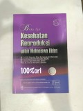 Buku Ajar Kesehatan Reproduksi untuk Mahasiswa Bidan