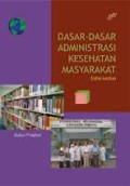 Dasar-Dasar Administrasi Kesehatan Masyarakat