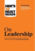 HBR's 10 Must Reads: On Leadership