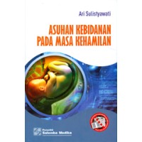 Asuhan Kehamilan untuk Kebidanan