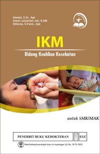 Ilmu Kesehatan Masyarakat : bidang keahlian kesehatan