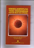 Kemandulan/Infertilitas yang Disebabkan Faktor Imun dan Sperma