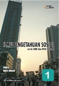 Ilmu Pengetahuan Sosial untuk SMK dan MAK Kelas X