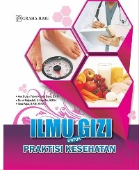 Ilmu Gizi untuk Praktisi Kesehatan