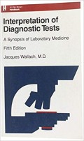 Interpretation of Diagnostic Tests: A Synopsis of Laboratory Medicine