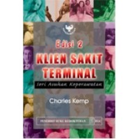 Klien Sakit Terminal: Seri Asuhan Keperawatan