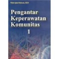 Pengantar Keperawatan Komunitas