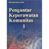 Pengantar Keperawatan Komunitas
