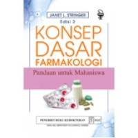 Konsep Dasar Farmakologi Panduan untuk Mahasiswa