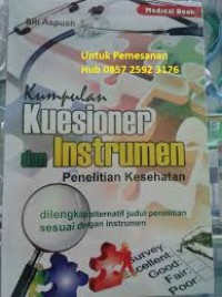 Kumpulan Kuesioner dan Instrumen Penelitian Kesehatan