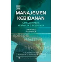 Manajemen Kebidanan Gangguan Medis Kehamilan & Persalinan